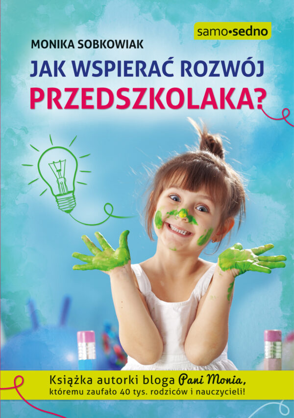 Jak wspierać rozwój przedszkolaka? — okładka