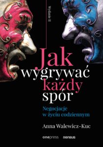 Jak wygrywać każdy spór. Negocjacje w życiu codziennym. Wydanie II — okładka e-booka