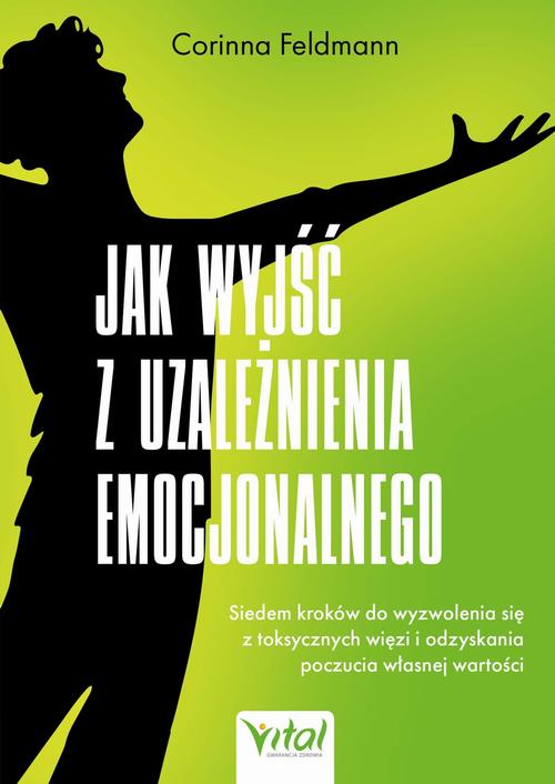 Jak wyjść z uzależnienia emocjonalnego — okładka e-booka