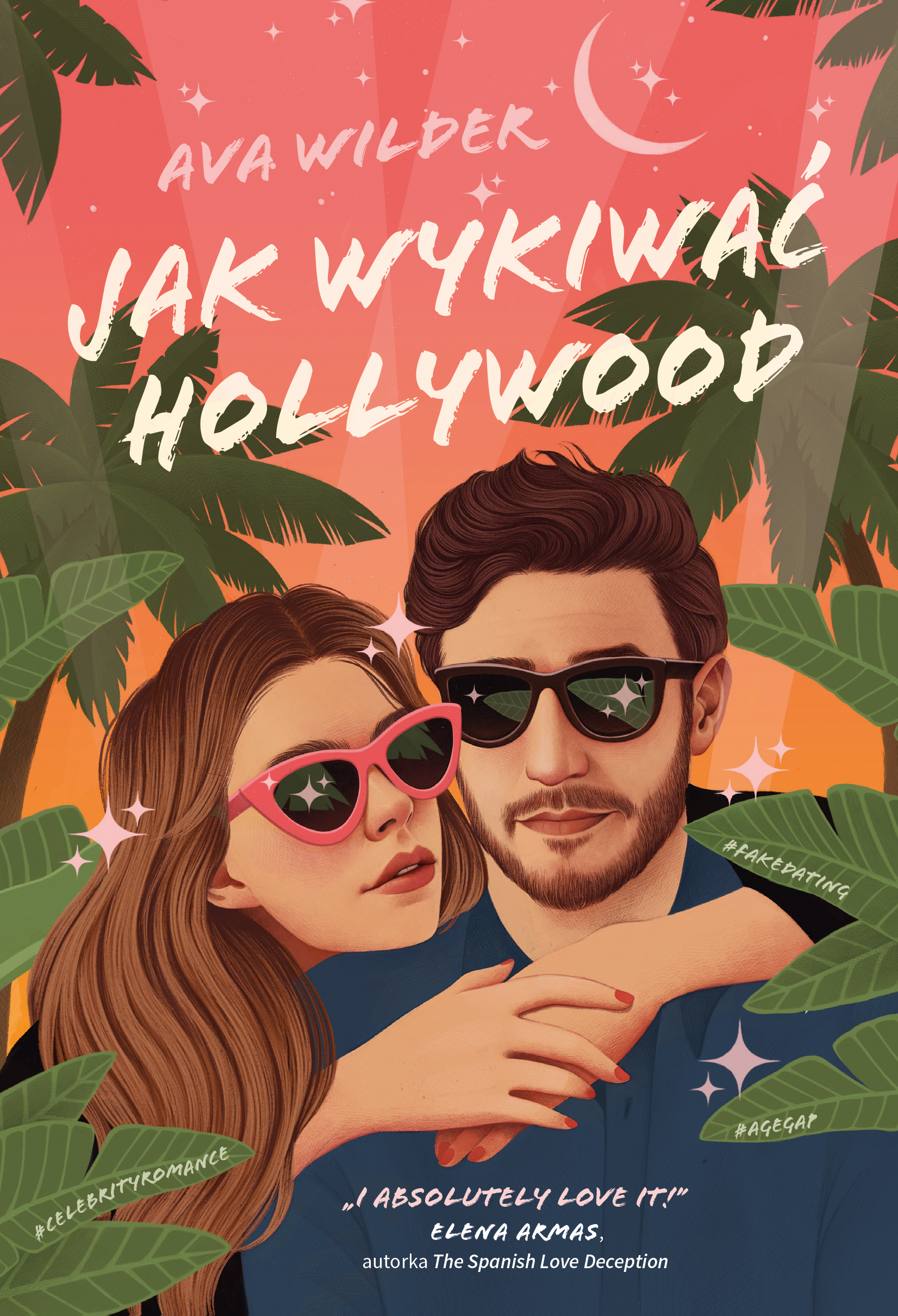 Tytuł: Jak wykiwać Hollywood
Autor: Ava Wilder
Wydawnictwo: Flow Books
Formaty: EPUB, MOBI