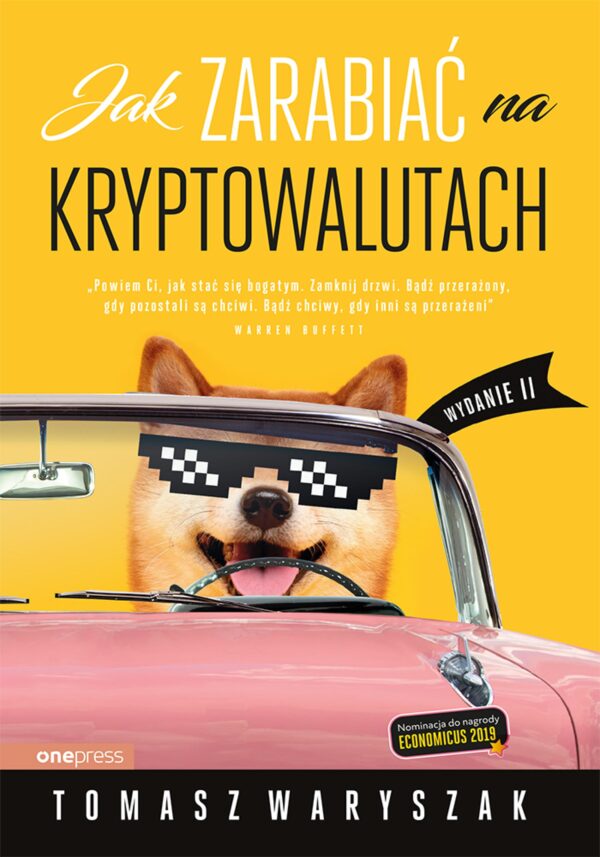 Jak zarabiać na kryptowalutach. Wydanie II — okładka