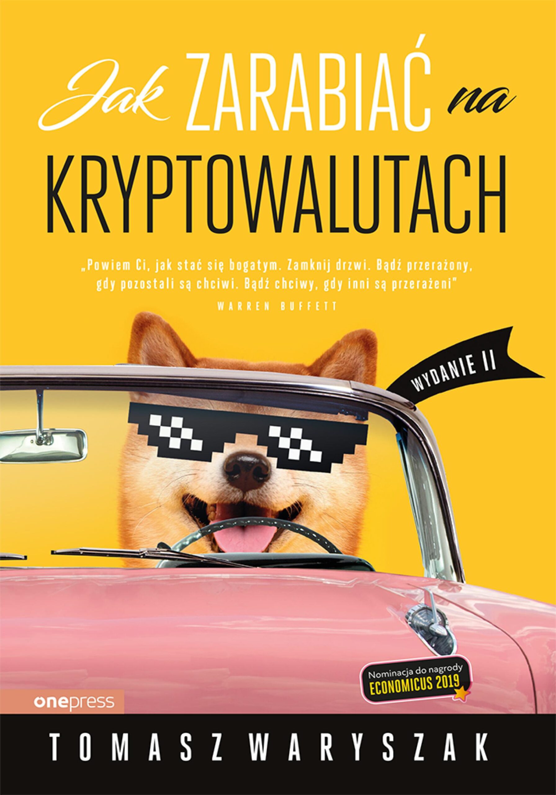 Jak zarabiać na kryptowalutach. Wydanie II — okładka e-booka