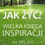 Jak żyć? Wielka księga inspiracji na 365 dni — okładka e-booka