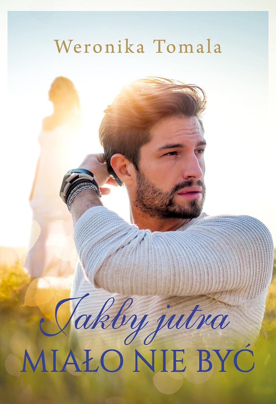 Tytuł: Jakby jutra miało nie być
Autor: Weronika Tomala
Wydawnictwo: Zysk i S-ka
Formaty: EPUB, MOBI