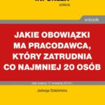 Jakie obowiązki ma pracodawca, który zatrudnia co najmniej 20 osób — okładka e-booka