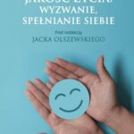 Jakość życia: wyzwanie, spełnianie siebie — okładka e-booka