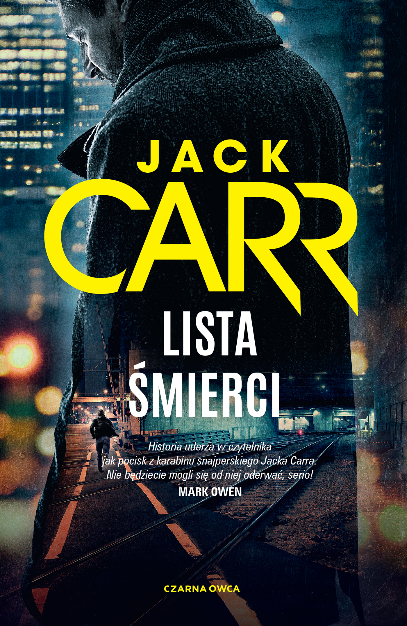 Tytuł: James Reece (tom 1). Lista śmierci
Autor: Jack Carr
Wydawnictwo: Wydawnictwo Czarna Owca
Formaty: EPUB, MOBI