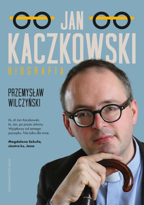 Jan Kaczkowski. Biografia wyd. 2 — okładka e-booka