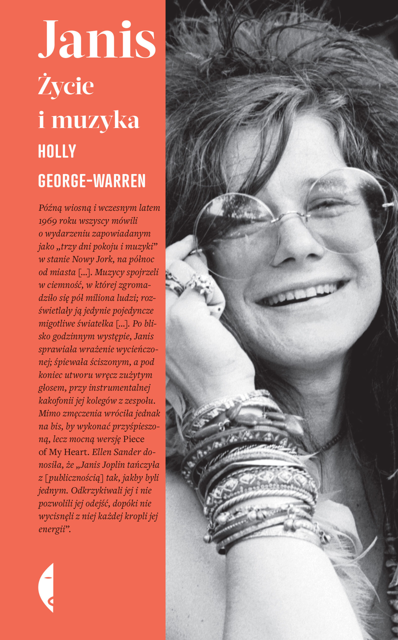 Tytuł: Janis. Życie i muzyka
Autor: Holly George-Warren
Wydawnictwo: Wydawnictwo Czarne
Formaty: EPUB, MOBI