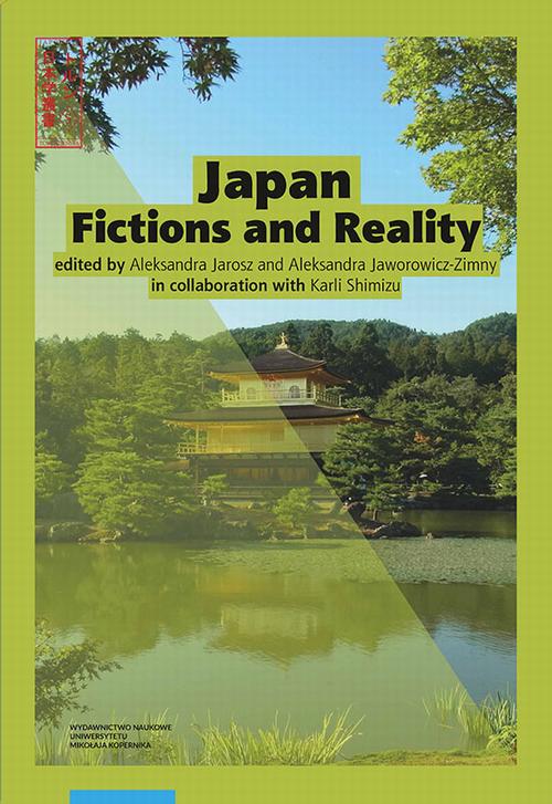 Tytuł: Japan: Fictions and Reality
Autor: 
Wydawnictwo: Wydawnictwo Naukowe UMK
Formaty: PDF