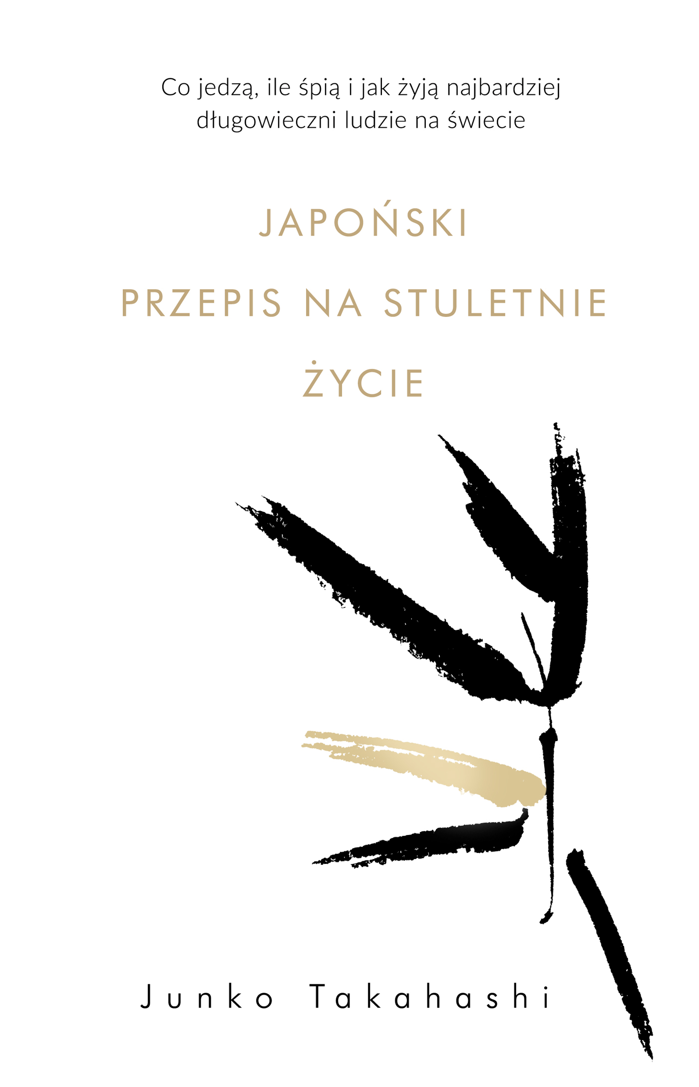 Tytuł: Japoński przepis na stuletnie życie. Co jedzą, ile śpią i jak żyją najbardziej długowieczni ludzie na świecie
Autor: Junko Takahashi
Wydawnictwo: Wydawnictwo Czarna Owca
Formaty: EPUB, MOBI