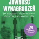 Jawność wynagrodzeń.Jak przygotować się do wdrożenia dyrektywy o przejrzystości płąc. — okładka e-booka