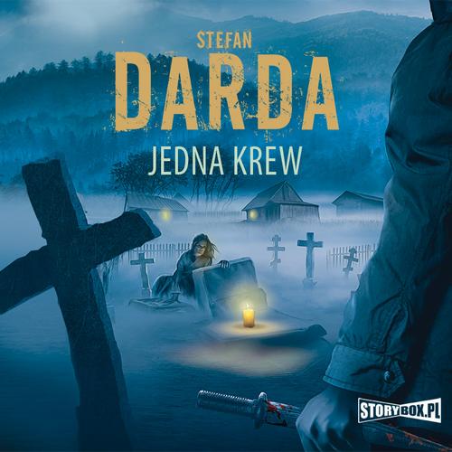 Tytuł: Jedna krew
Autor: Stefan Darda
Wydawnictwo: Storybox
Formaty: MP3