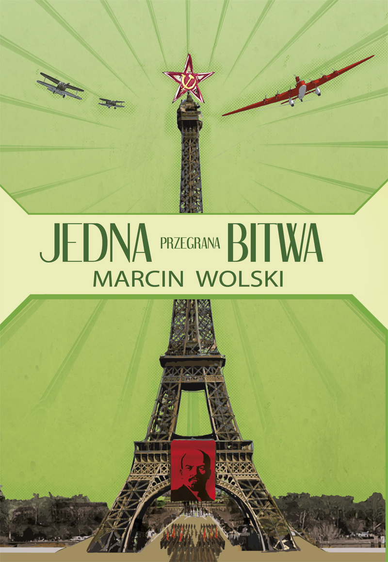 Tytuł: Jedna przegrana bitwa
Autor: Marcin Wolski
Wydawnictwo: Zysk i S-ka
Formaty: EPUB, MOBI