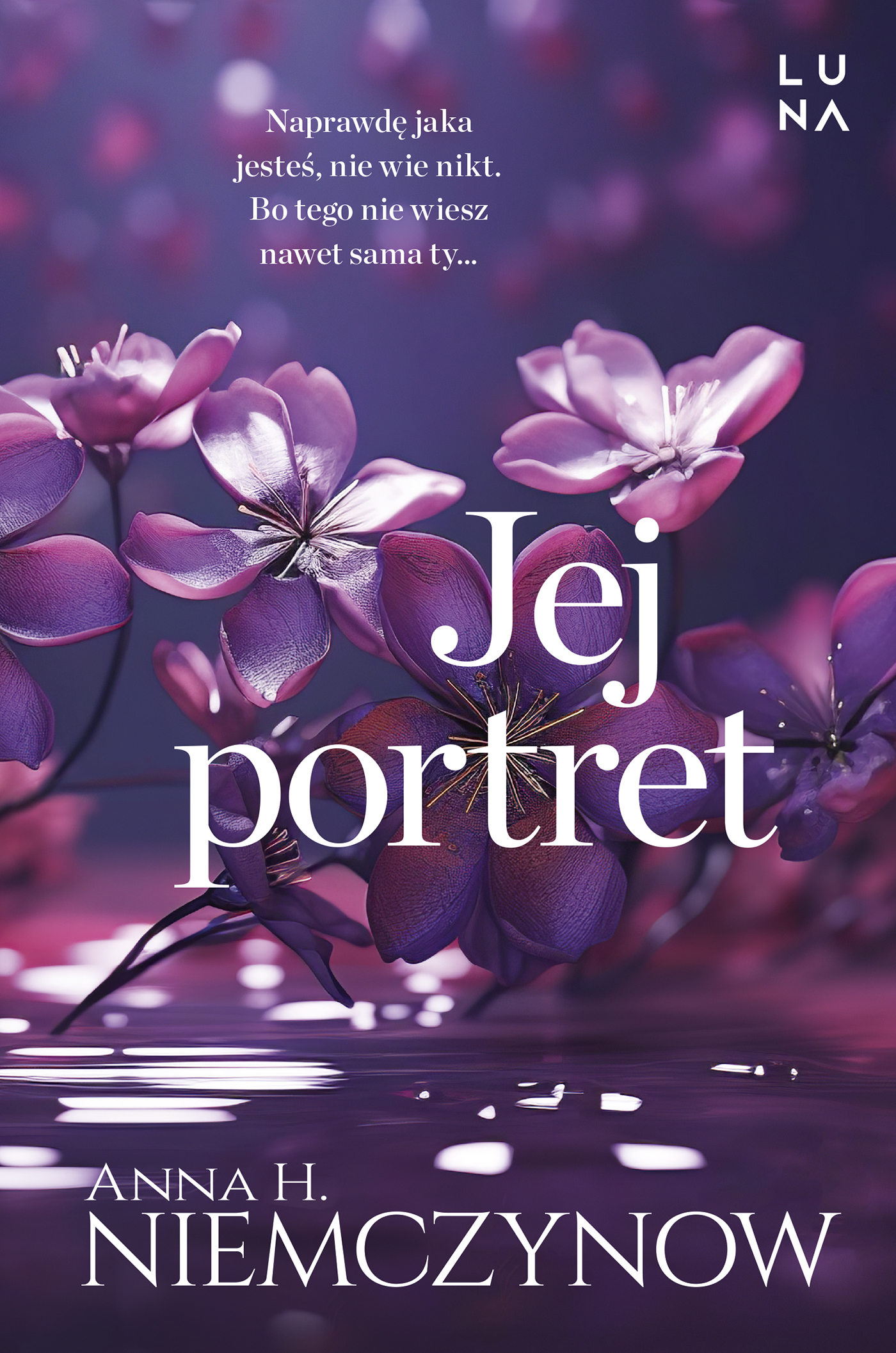 Tytuł: Jej portret
Autor: Anna H. Niemczynow
Wydawnictwo: Wydawnictwo Luna
Formaty: EPUB, MOBI