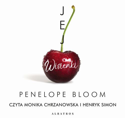 Tytuł: JEJ WISIENKI
Autor: Penelope Bloom
Wydawnictwo: Albatros
Formaty: MP3