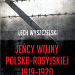 Jeńcy wojny polsko-rosyjskiej 1919-1920 — okładka e-booka