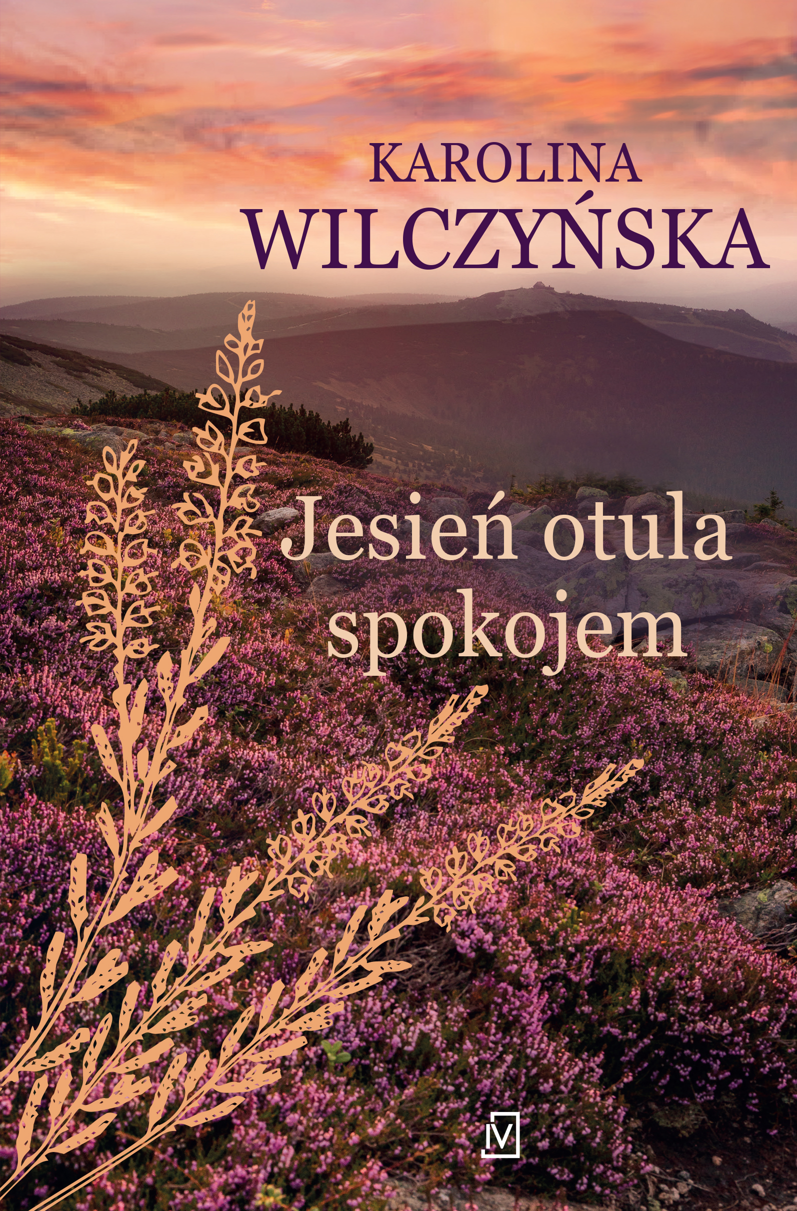 Tytuł: Jesień otula spokojem
Autor: Karolina Wilczyńska
Wydawnictwo: Czwarta Strona
Formaty: EPUB, MOBI