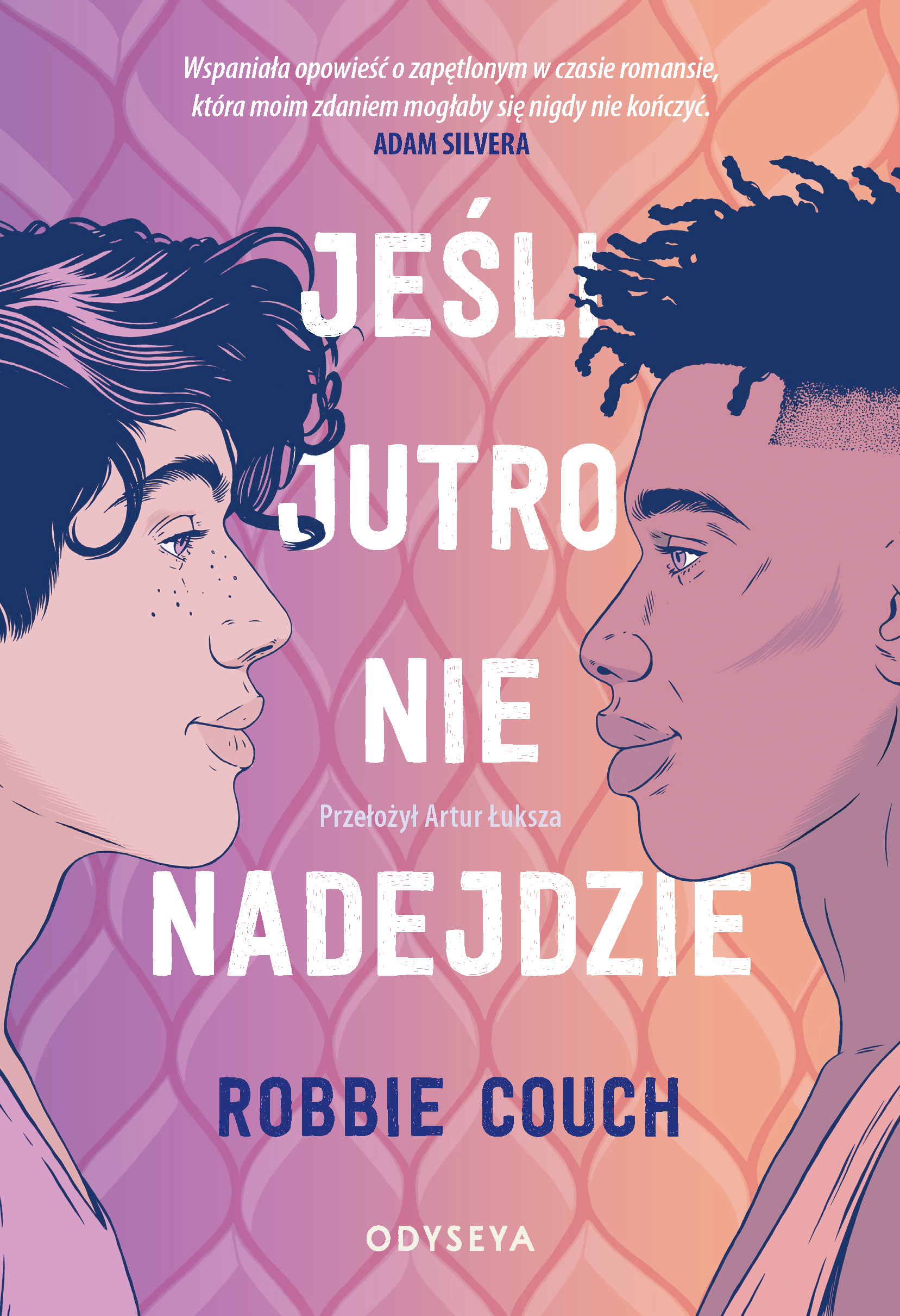 Tytuł: Jeśli jutro nie nadejdzie
Autor: Robbie Couch
Wydawnictwo: OdyseYA
Formaty: EPUB, MOBI