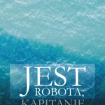 Jest robota, kapitanie — okładka e-booka