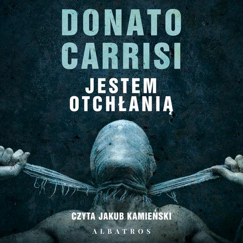 Tytuł: JESTEM OTCHŁANIĄ
Autor: Donato Carrisi
Wydawnictwo: Albatros
Formaty: MP3