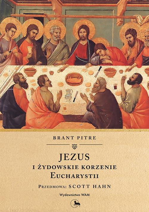 Jezus i żydowskie korzenie Eucharystii — okładka e-booka