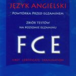 Tytuł: Język angielski Powtórka przed egzaminem Zbiór testów na poziomie egzaminu FCE
Autor: Maciej Matasek
Wydawnictwo: Handy Books Studio
Formaty: PDF