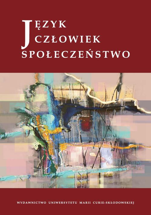Tytuł: Język - Człowiek - Społeczeństwo
Autor: 
Wydawnictwo: UMCS
Formaty: PDF