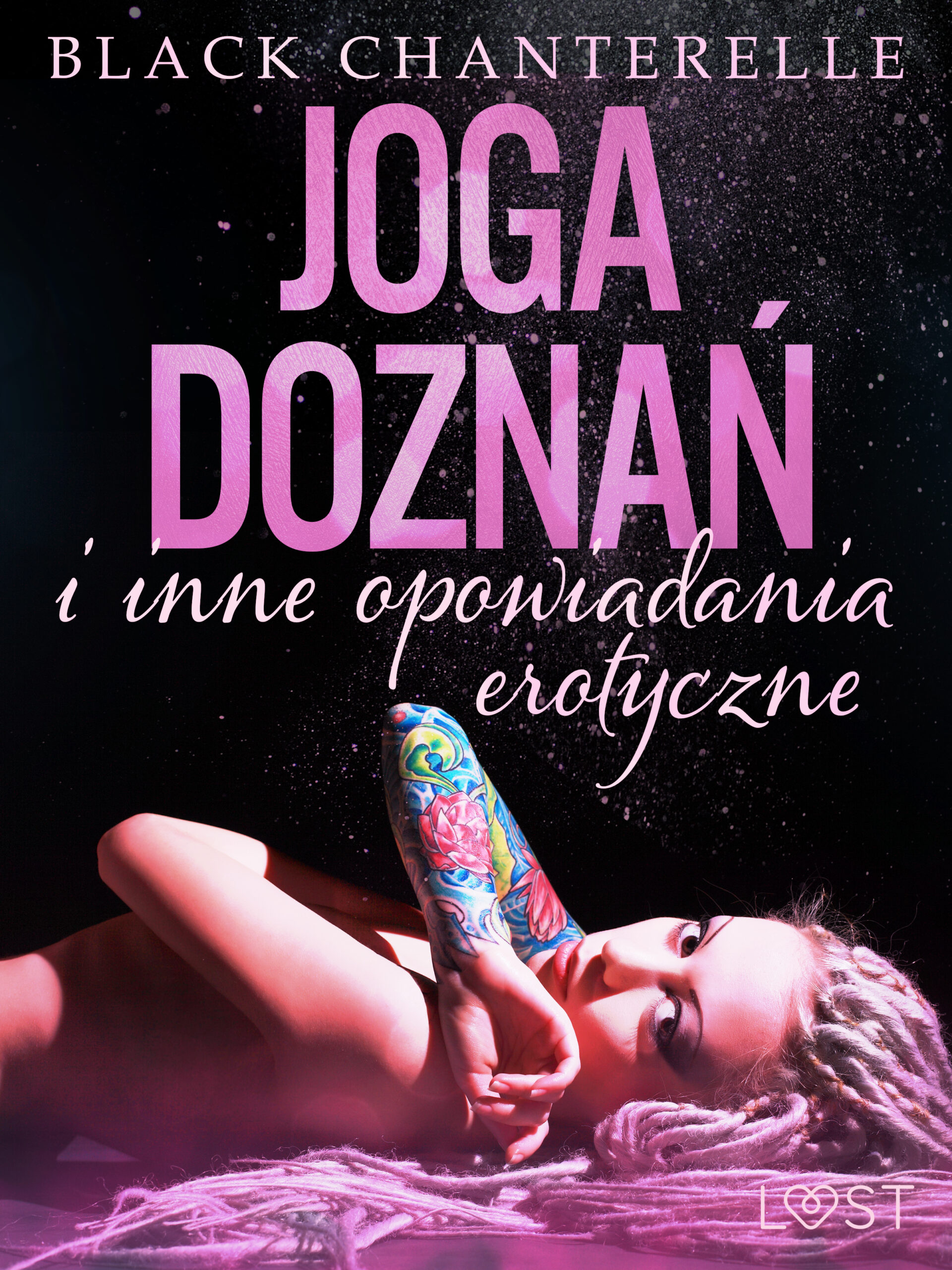 Joga doznań i inne opowiadania erotyczne Black Chanterelle — okładka e-booka