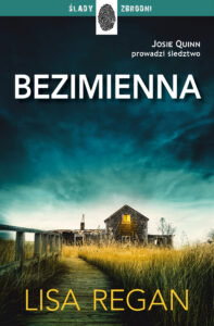 Josie Quinn (Tom 2). Bezimienna — okładka e-booka
