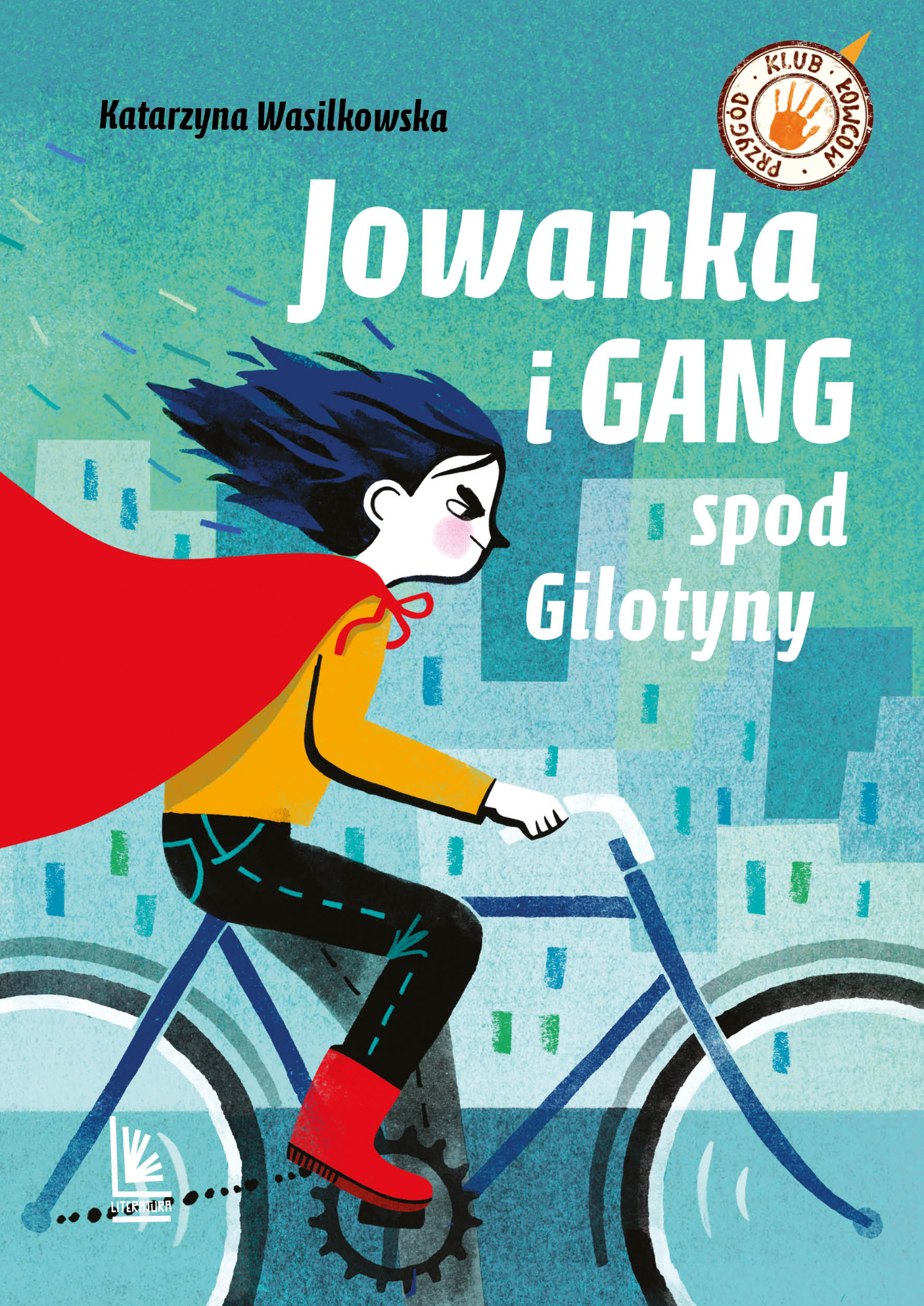 Tytuł: Jowanka i gang spod Gilotyny
Autor: Katarzyna Wasilkowska
Wydawnictwo: Literatura
Formaty: EPUB, MOBI