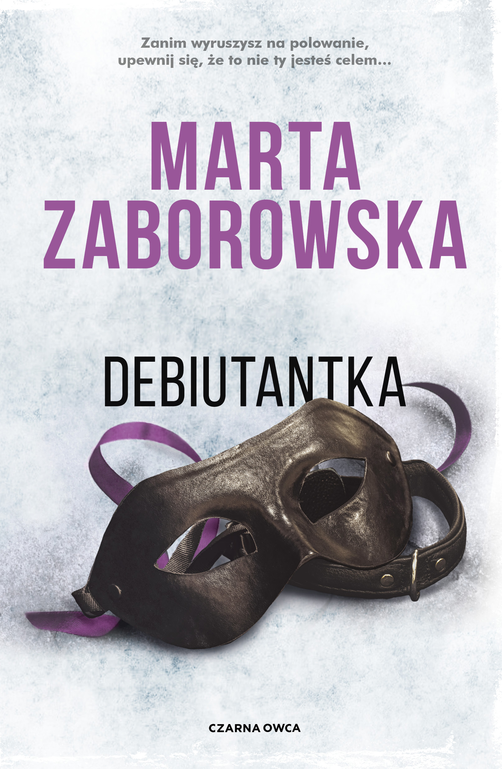 Tytuł: Julia Krawiec (tom 6). Debiutantka
Autor: Marta Zaborowska
Wydawnictwo: Wydawnictwo Czarna Owca
Formaty: EPUB, MOBI