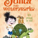 Tytuł: Julka – mała weterynarka. Tom 6. Dziś pracuję w zoo!
Autor: Rebecca Johnson
Wydawnictwo: Storybox
Formaty: EPUB, MOBI