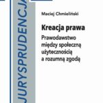 Jurysprudencja 22. Kreacja prawa — okładka e-booka