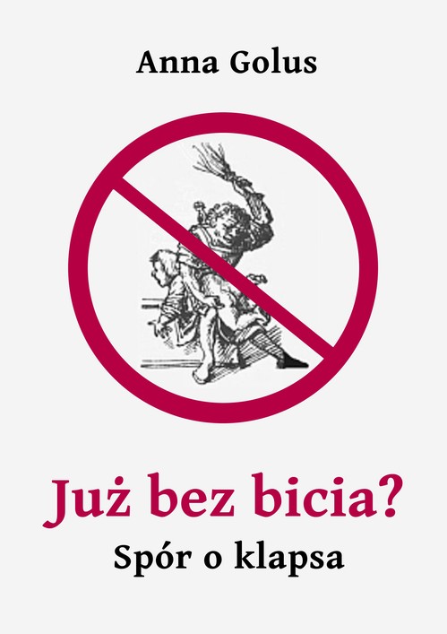 Już bez bicia? Spór o klapsa — okładka e-booka