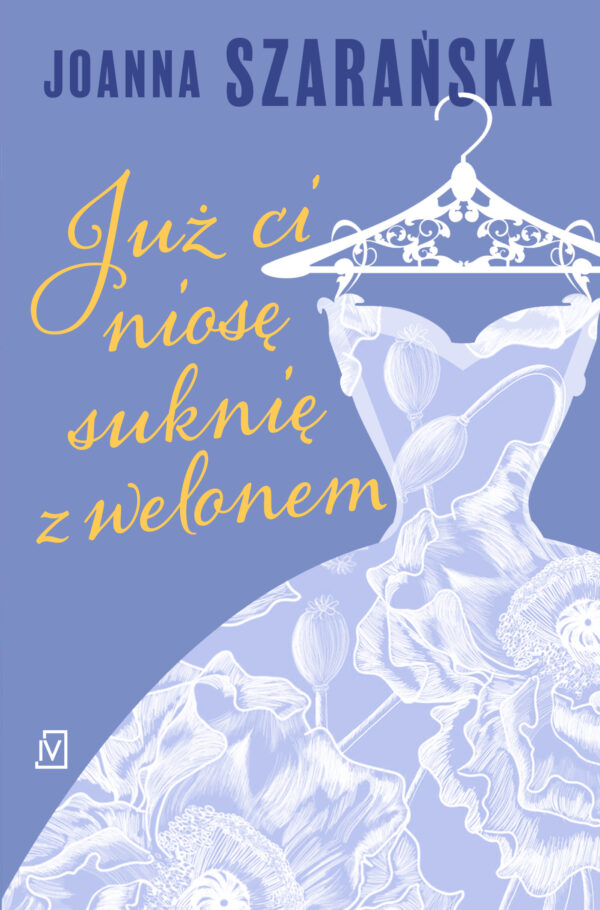Już ci niosę suknię z welonem — okładka e-booka