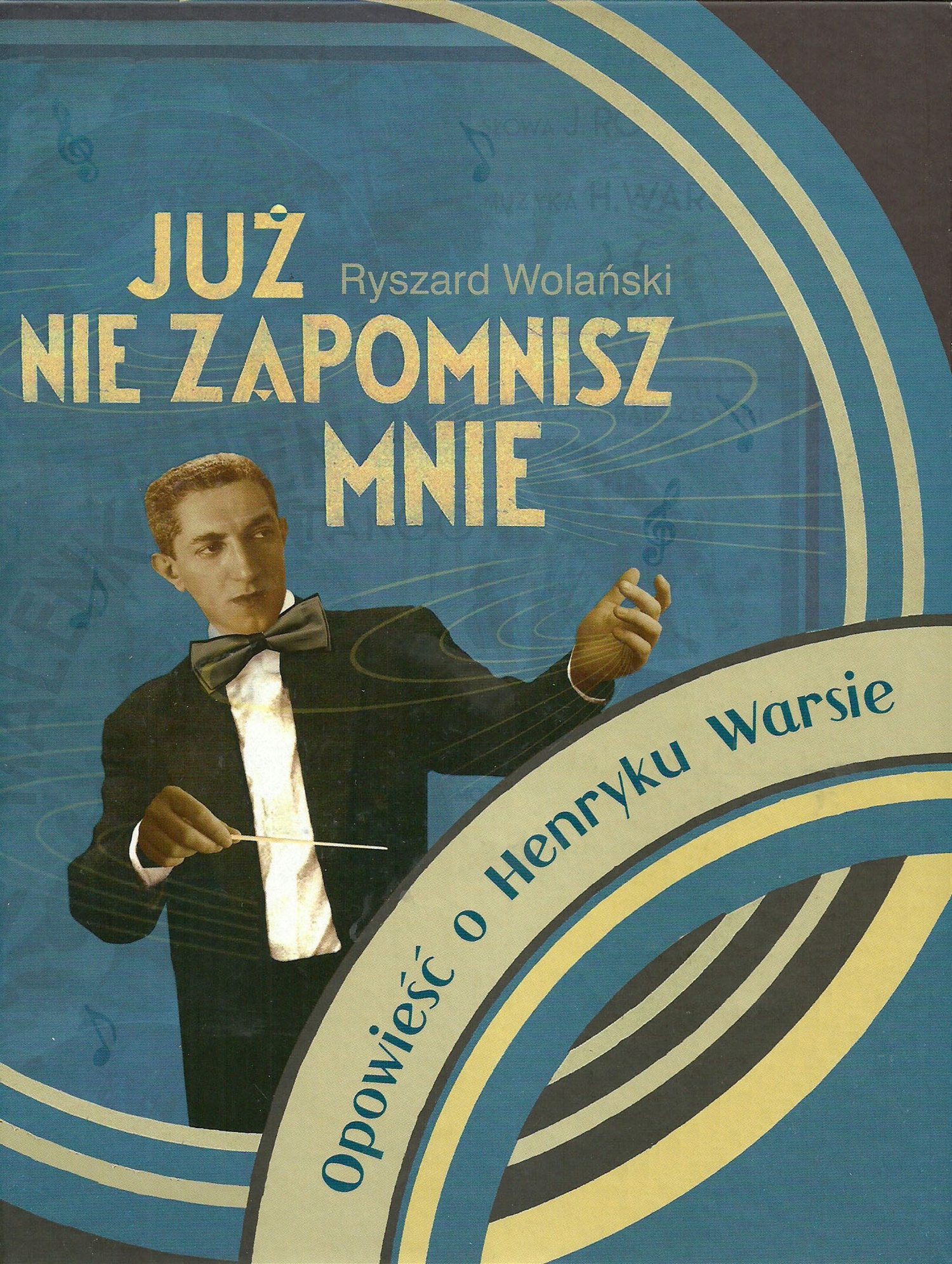 Tytuł: „Już nie zapomnisz mnie”. Opowieść o Henryku Warsie
Autor: Ryszard Wolański
Wydawnictwo: KtoCzyta.pl
Formaty: EPUB, MOBI