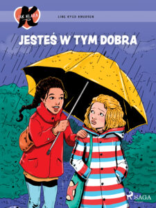 K jak Klara 22 – Jesteś w tym dobra — okładka e-booka