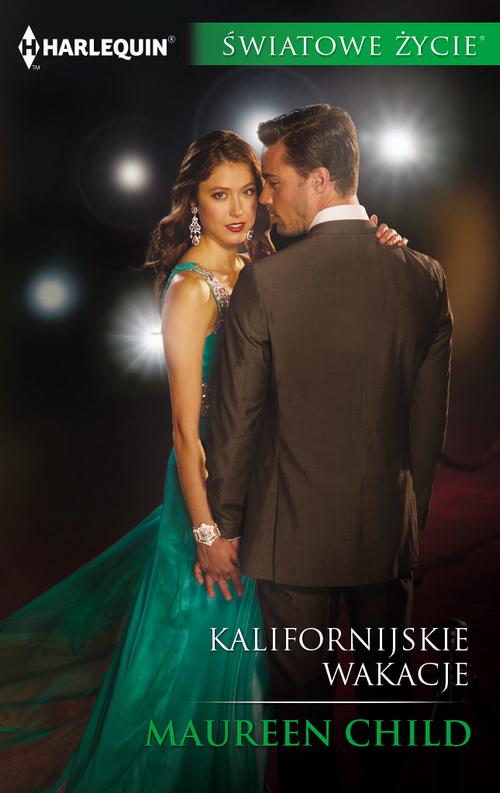 Tytuł: Kalifornijskie wakacje
Autor: Maureen Child
Wydawnictwo: Harlequin
Formaty: MOBI, EPUB