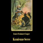 Tytuł: Kamienne Serce
Autor: James Fenimore Cooper
Wydawnictwo: Armoryka
Formaty: EPUB, MOBI