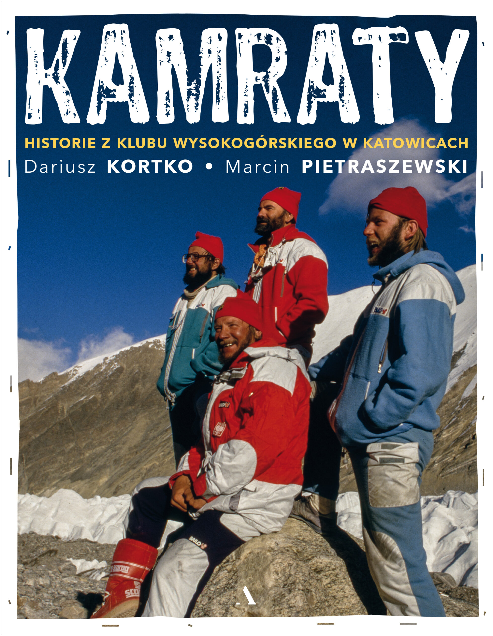 Kamraty. Historie z Klubu Wysokogórskiego w Katowicach — okładka e-booka