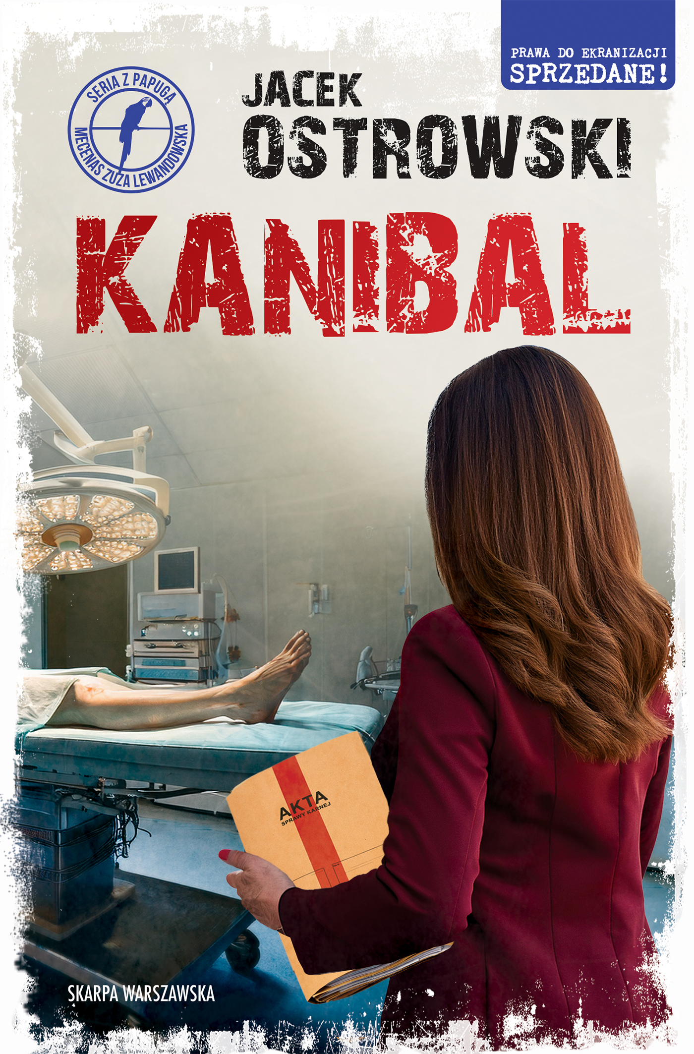 Tytuł: Kanibal
Autor: Jacek Ostrowski
Wydawnictwo: Skarpa Warszawska
Formaty: EPUB, MOBI