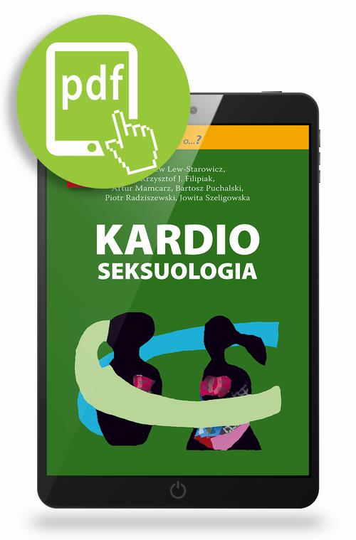 Tytuł: Kardioseksuologia
Autor: Zbigniew Lew-Starowicz, Artur Mamcarz, Piotr Radziszewski, Krzysztof J. Filipiak, Bartosz Puchalski, Jowita Szeligowska
Wydawnictwo: Medical Education
Formaty: PDF