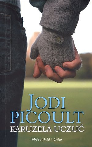 Tytuł: Karuzela uczuć
Autor: Jodi Picoult
Wydawnictwo: Prószyński Media
Formaty: EPUB, MOBI