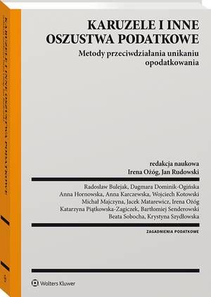 Karuzele i inne oszustwa podatkowe. Metody przeciwdziałania unikaniu opodatkowania — okładka e-booka
