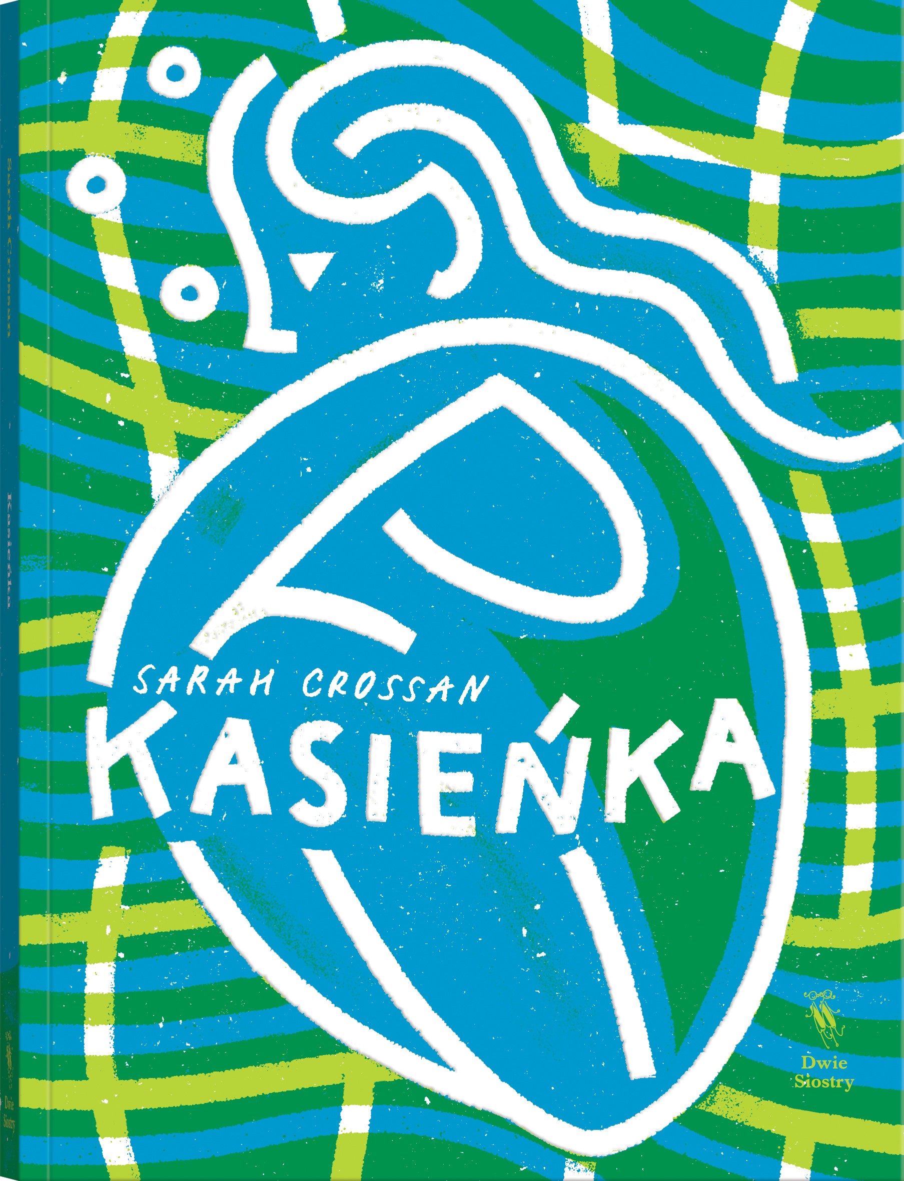Tytuł: Kasieńka
Autor: Sarah Crossan
Wydawnictwo: Dwie Siostry
Formaty: EPUB, MOBI