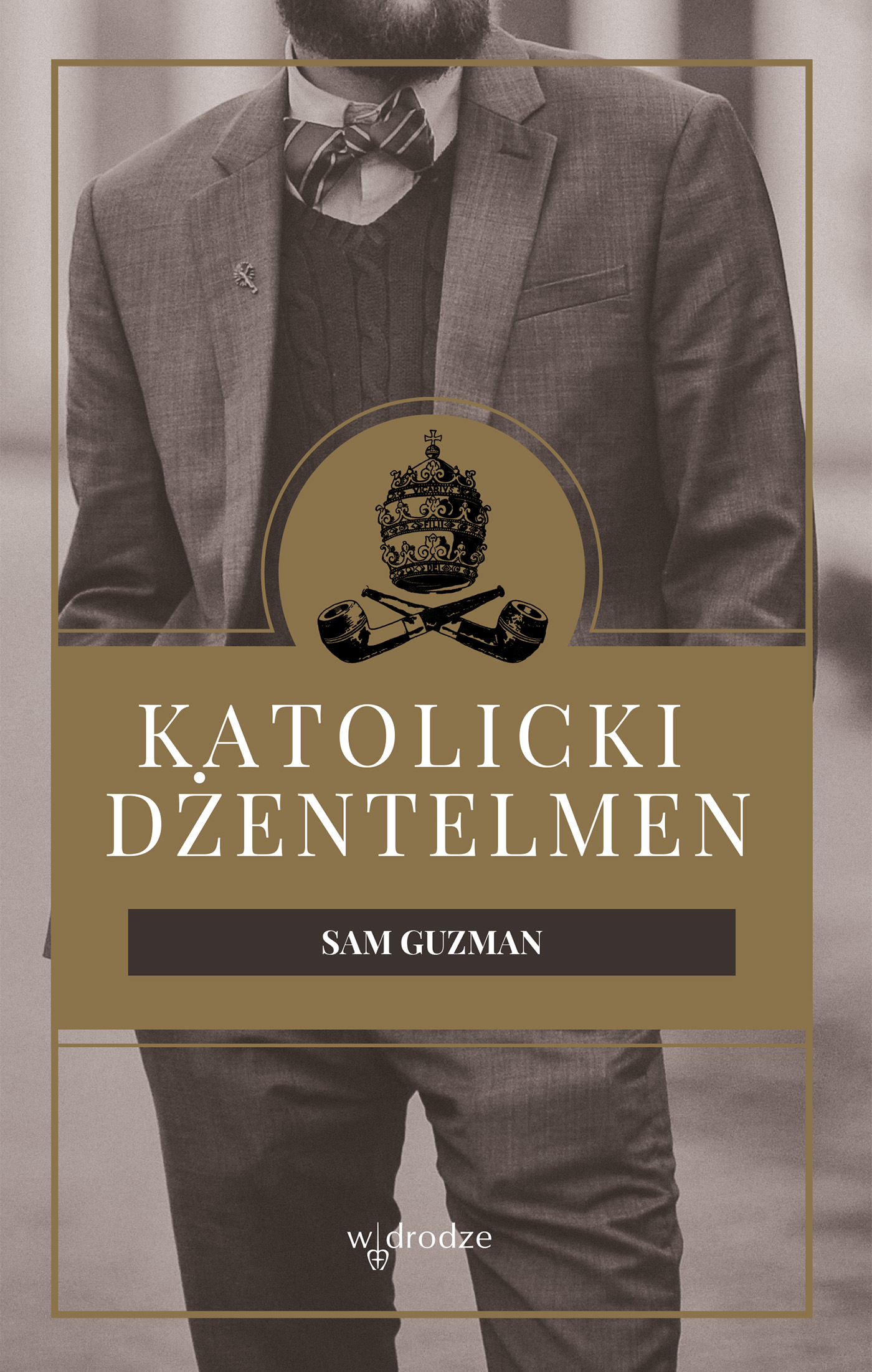 Katolicki dżentelmen — okładka e-booka