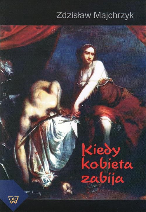 Kiedy kobieta zabija — okładka e-booka