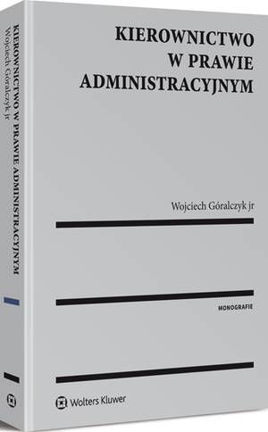 Kierownictwo w prawie administracyjnym — okładka e-booka