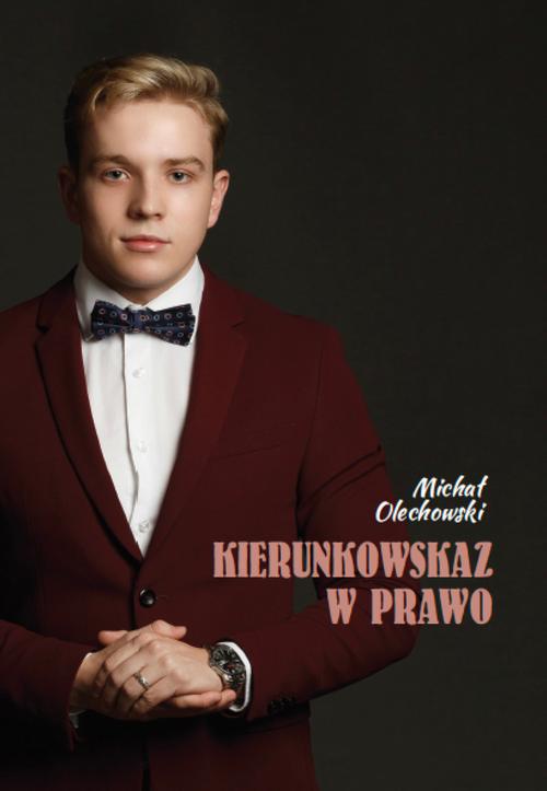 Tytuł: Kierunkowskaz w prawo
Autor: Michał Olechowski
Wydawnictwo: Warszawska Firma Wydawnicza
Formaty: EPUB